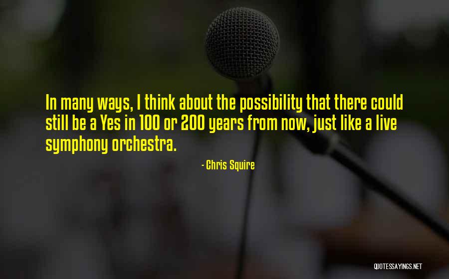 Chris Squire Quotes 730685