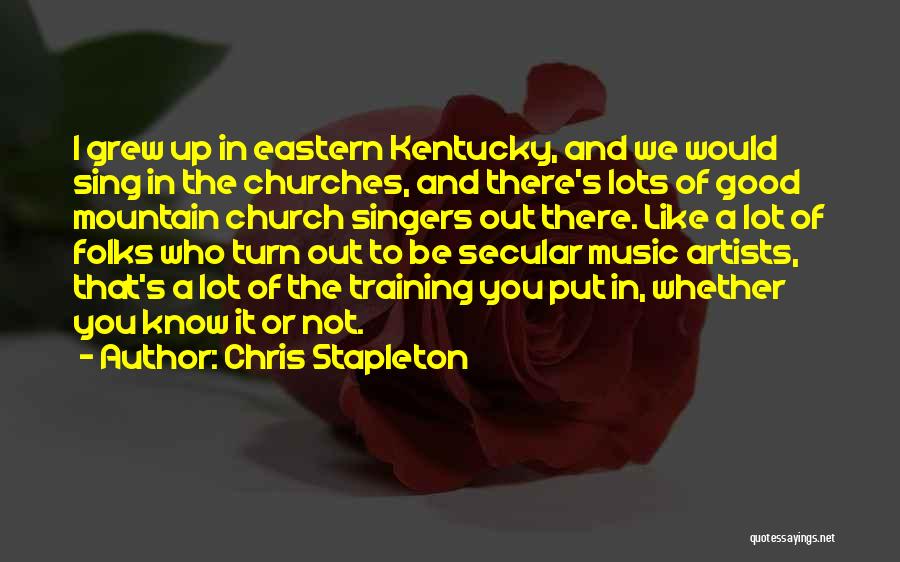 Chris Stapleton Quotes 1412346