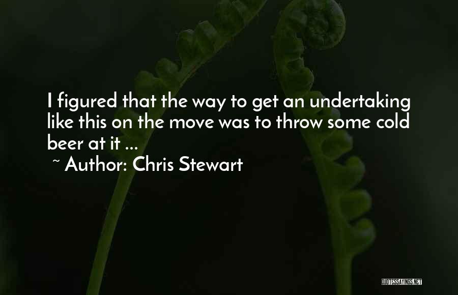 Chris Stewart Quotes 217855