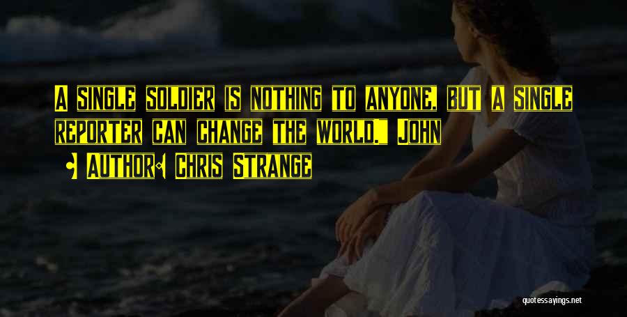 Chris Strange Quotes 2235690