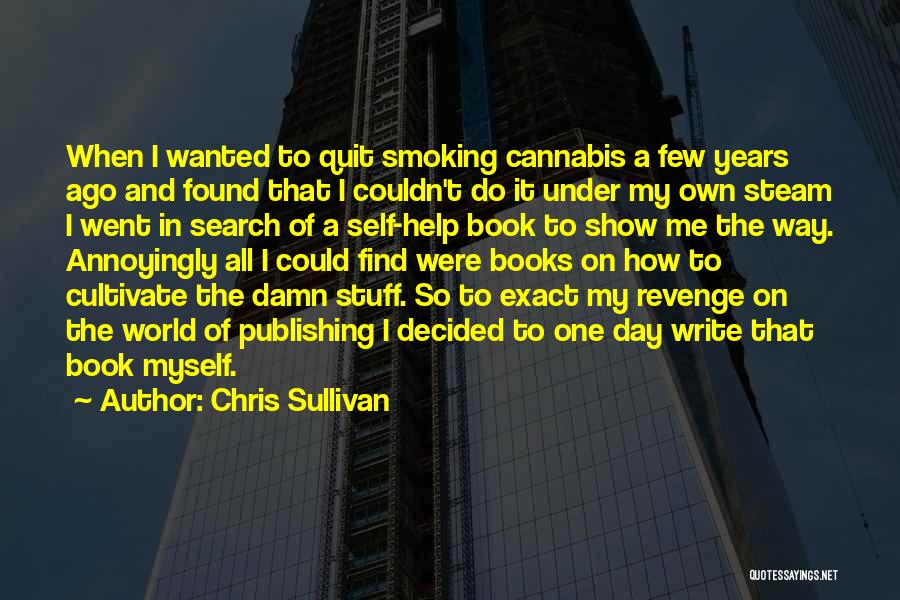 Chris Sullivan Quotes 233005