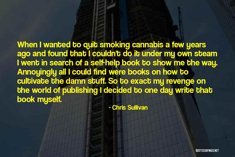 Chris Sullivan Quotes 233005 Chris Sullivan Quotes 233005