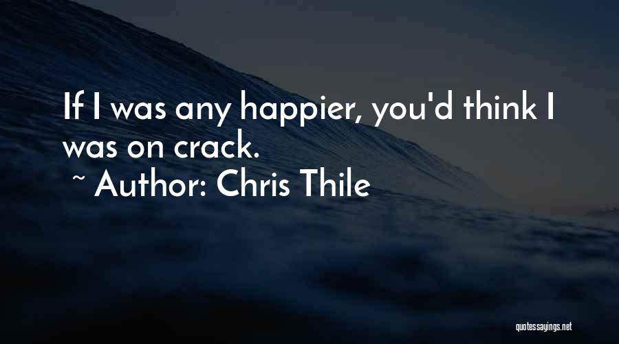 Chris Thile Quotes 1808661