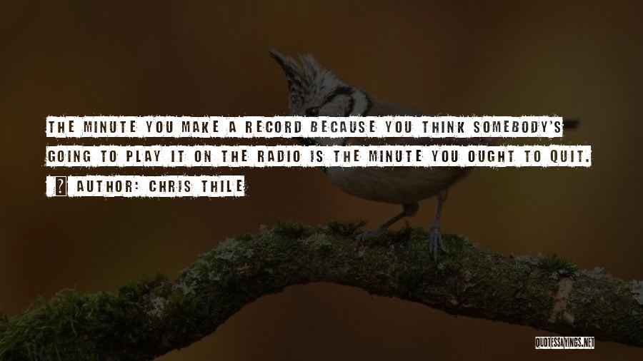 Chris Thile Quotes 226861