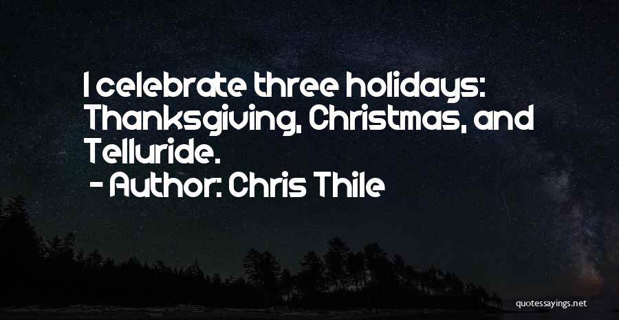 Chris Thile Quotes 650535