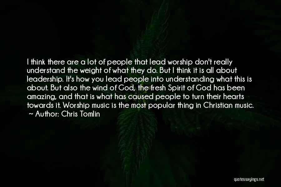 Chris Tomlin Quotes 1431720