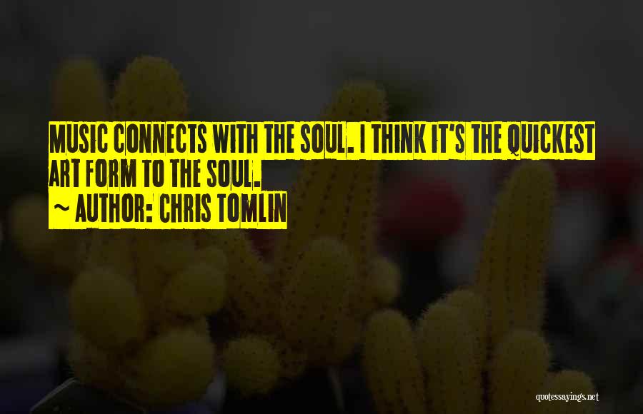 Chris Tomlin Quotes 780943