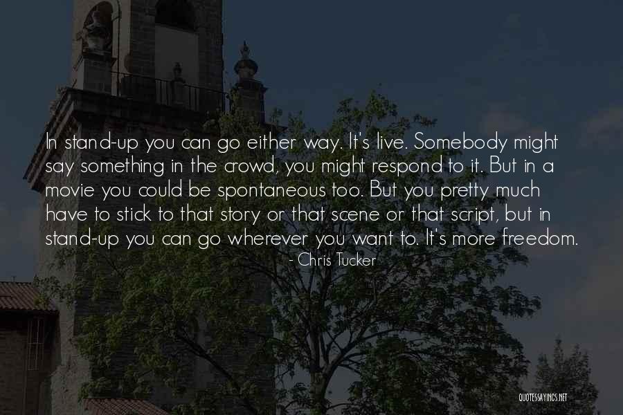 Chris Tucker Movie Quotes By Chris Tucker Chris Tucker Movie Quotes By Chris Tucker