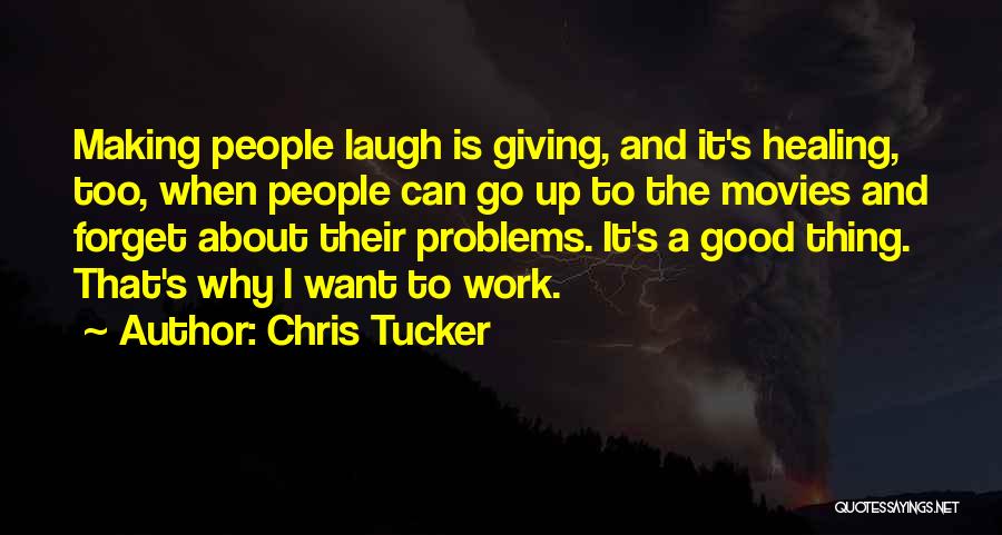 Chris Tucker Quotes 596296