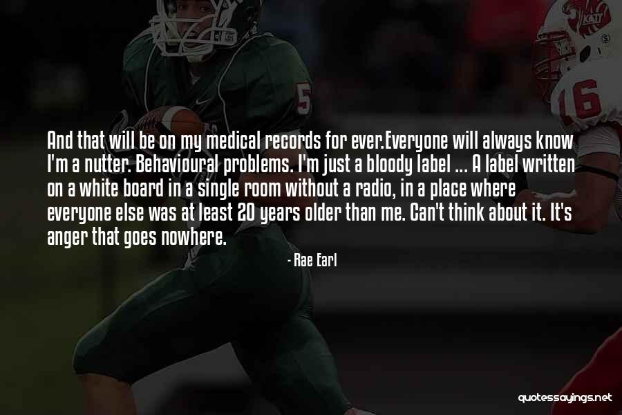 Chris Valenti Quotes By Rae Earl Chris Valenti Quotes By Rae Earl