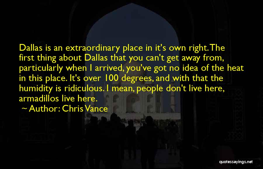 Chris Vance Quotes 742430