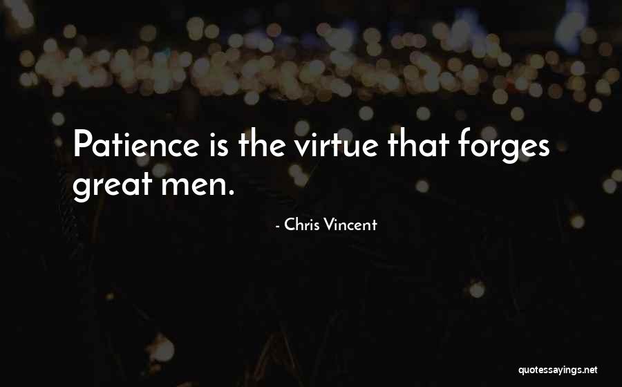 Chris Vincent Quotes 1180629