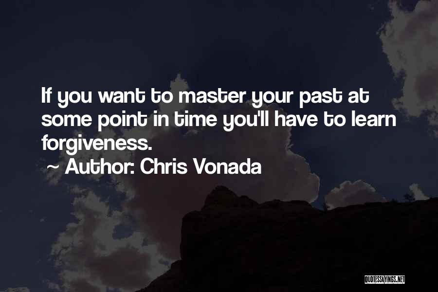 Chris Vonada Quotes 1295492