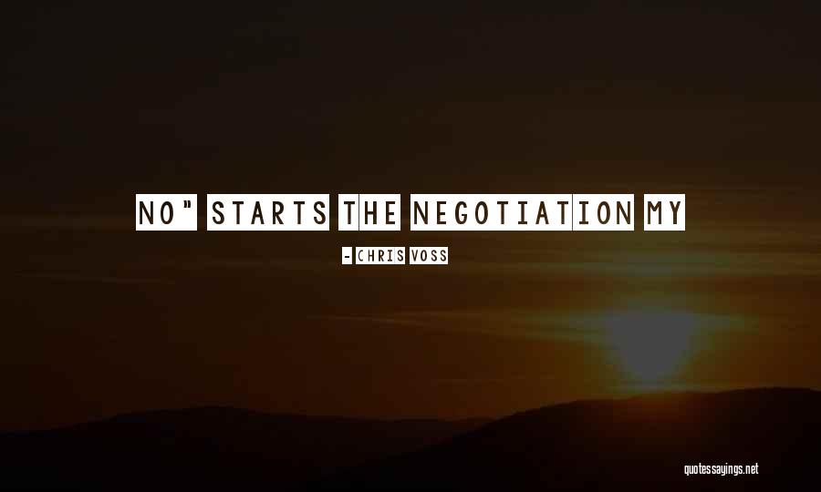 Chris Voss Negotiation Quotes By Chris Voss