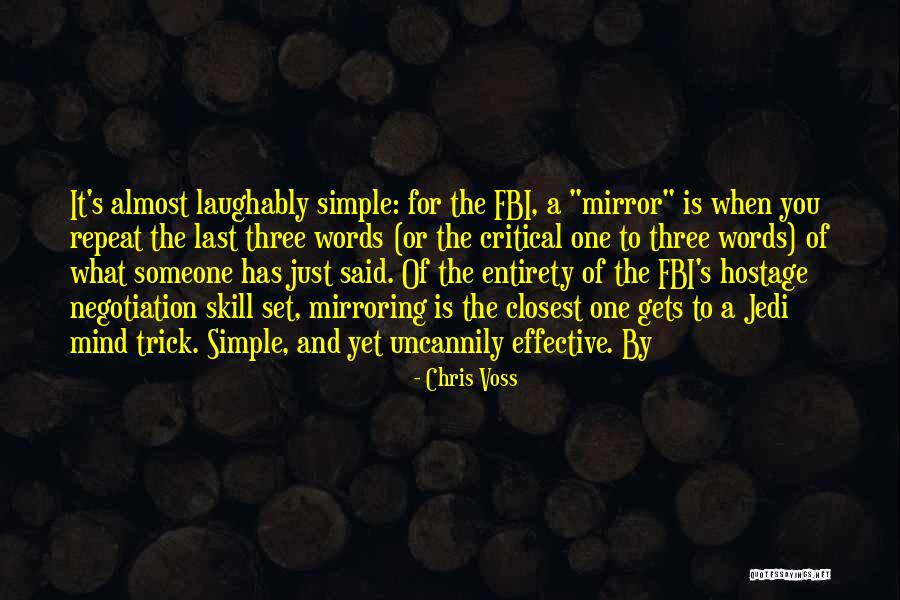 Chris Voss Negotiation Quotes By Chris Voss Chris Voss Negotiation Quotes By Chris Voss