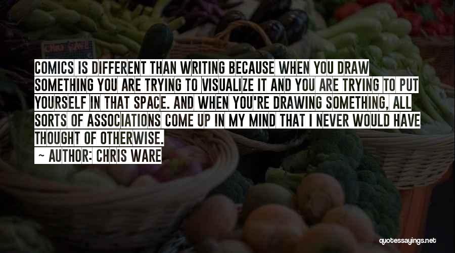 Chris Ware Quotes 1087284