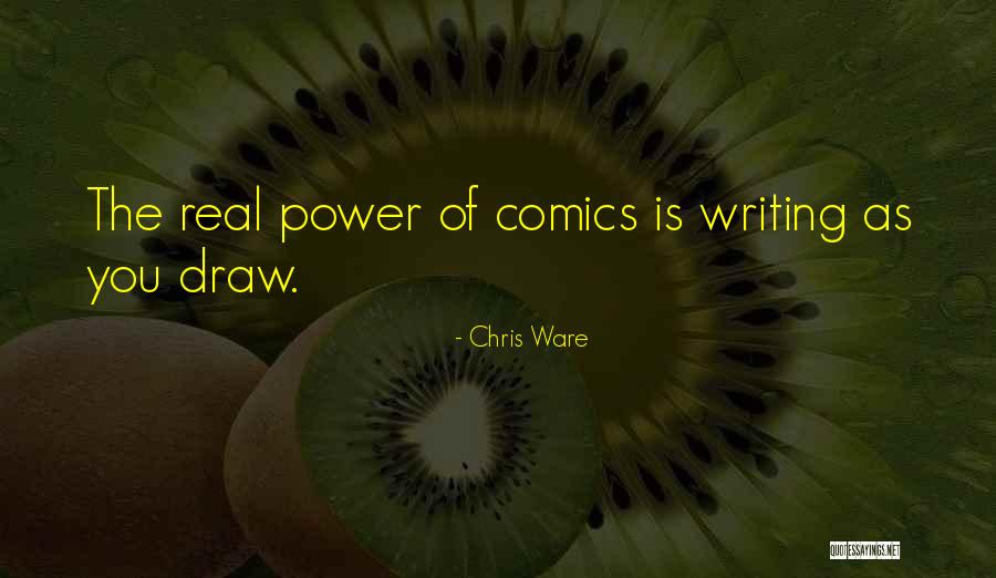 Chris Ware Quotes 1177087