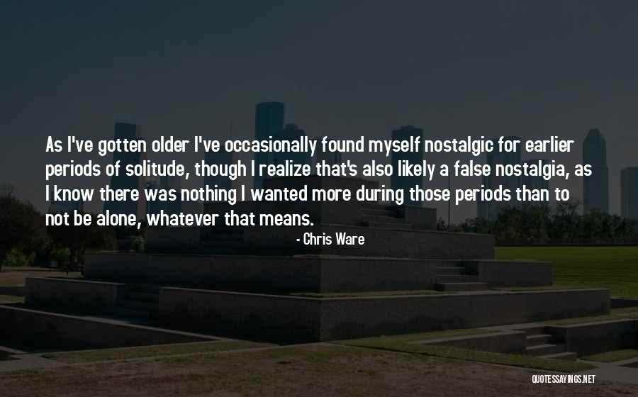 Chris Ware Quotes 1846436 Chris Ware Quotes 1846436