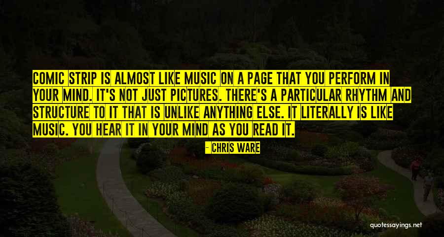 Chris Ware Quotes 1953353 Chris Ware Quotes 1953353