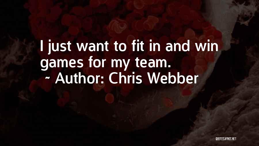 Chris Webber Quotes 603990