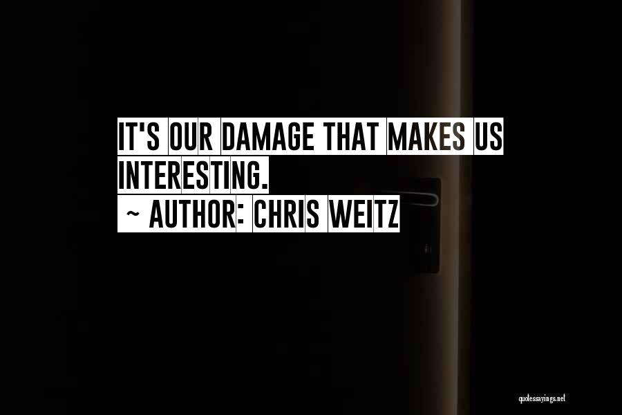 Chris Weitz Quotes 2005326