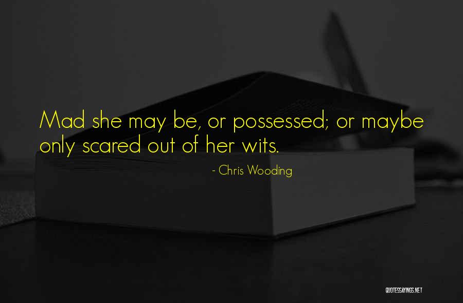 Chris Wooding Quotes 2241505 Chris Wooding Quotes 2241505