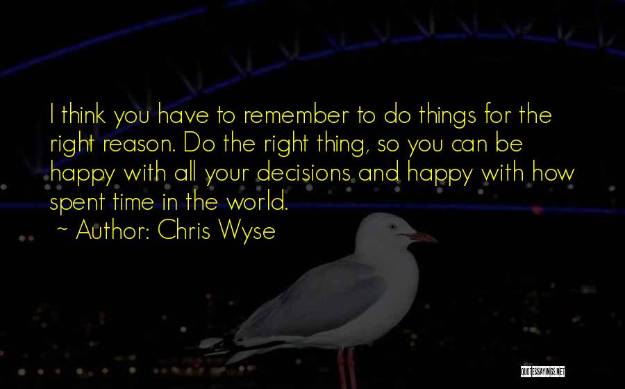 Chris Wyse Quotes 1078811