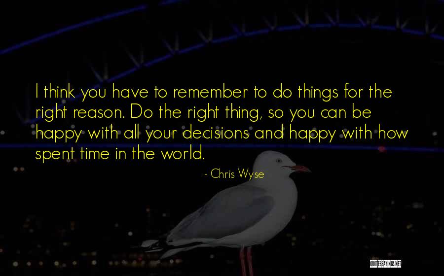 Chris Wyse Quotes 1078811