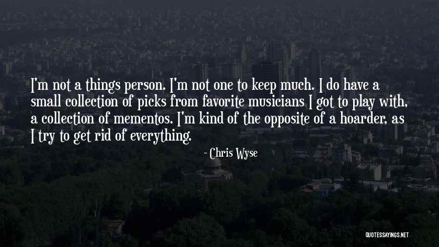 Chris Wyse Quotes 1166812