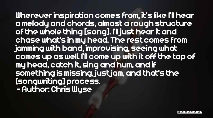 Chris Wyse Quotes 630930