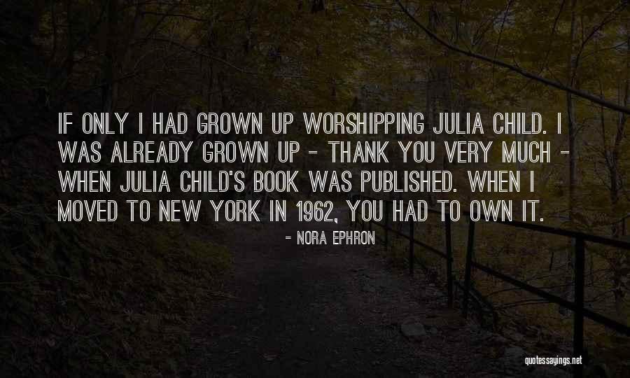 Chrisanta Drive Mission Quotes By Nora Ephron Chrisanta Drive Mission Quotes By Nora Ephron