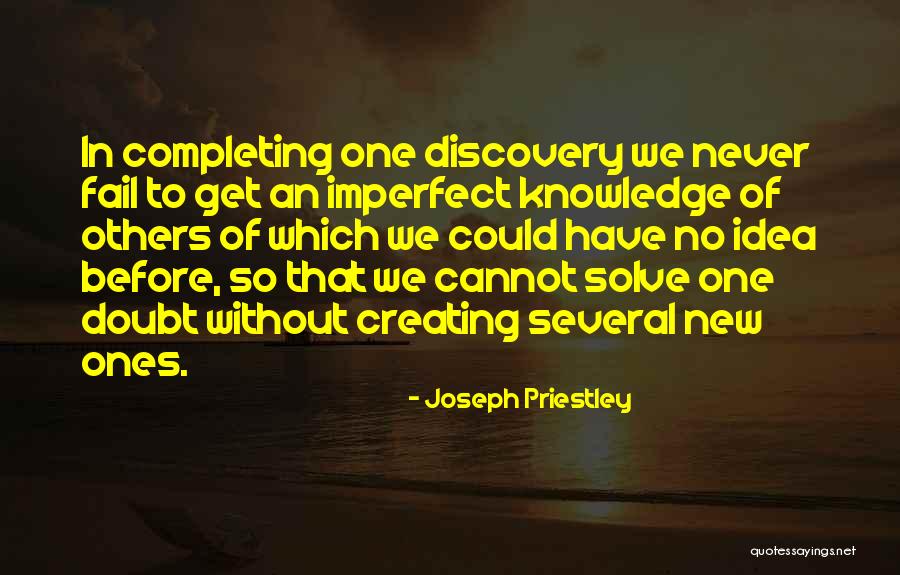 Chrishanda Quotes By Joseph Priestley Chrishanda Quotes By Joseph Priestley