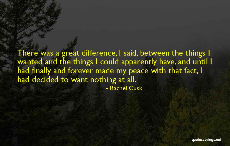Chrishawn Hickman Quotes By Rachel Cusk Chrishawn Hickman Quotes By Rachel Cusk