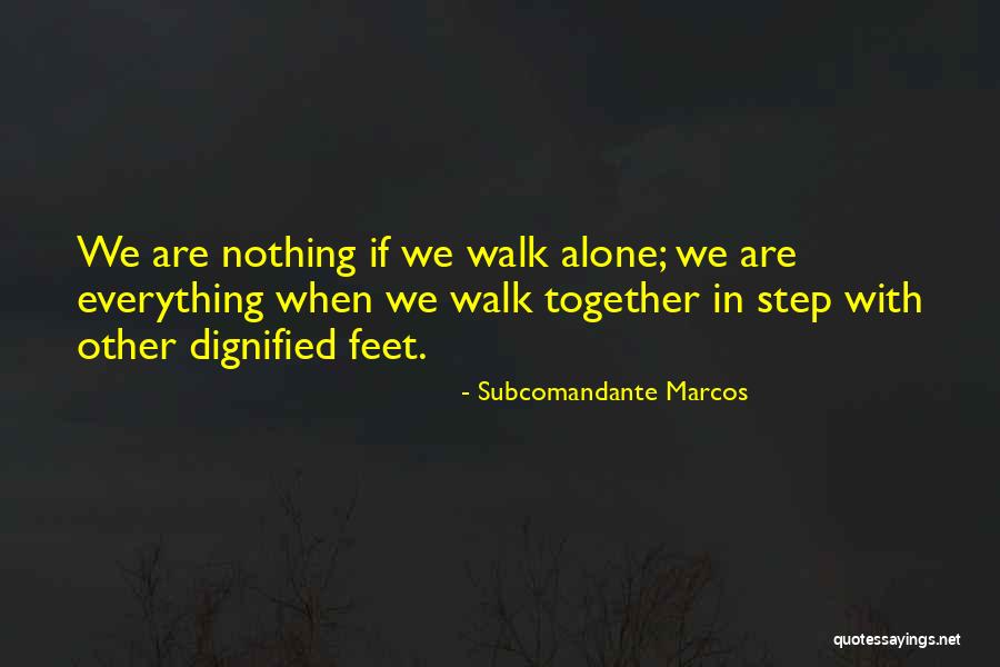Chrishawn Hickman Quotes By Subcomandante Marcos Chrishawn Hickman Quotes By Subcomandante Marcos