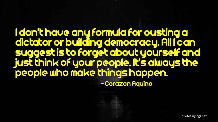 Chrislip Hervatin Quotes By Corazon Aquino Chrislip Hervatin Quotes By Corazon Aquino