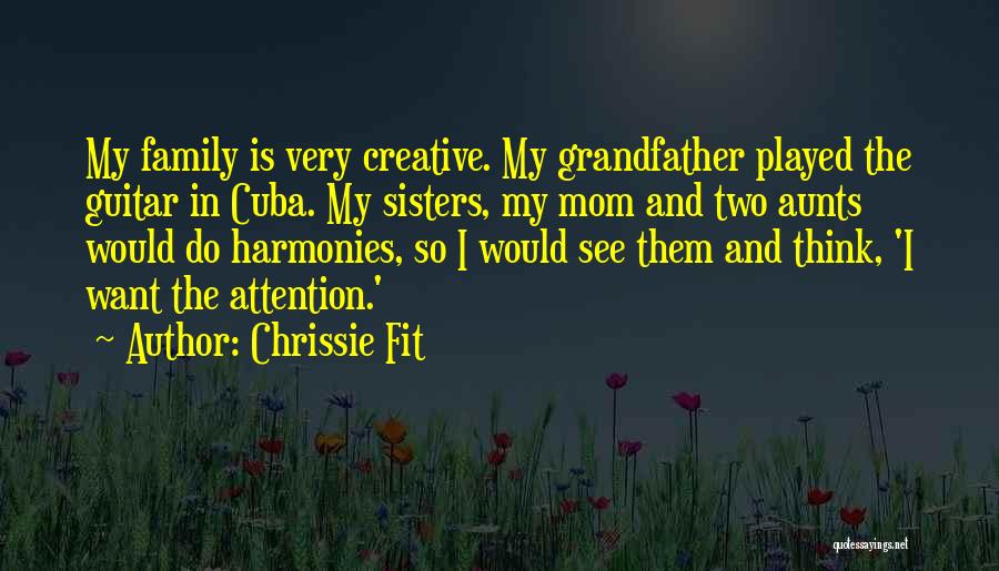 Chrissie Fit Quotes 1718235