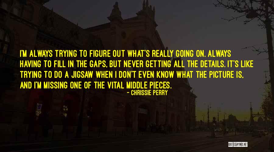 Chrissie Perry Quotes 1905753 Chrissie Perry Quotes 1905753
