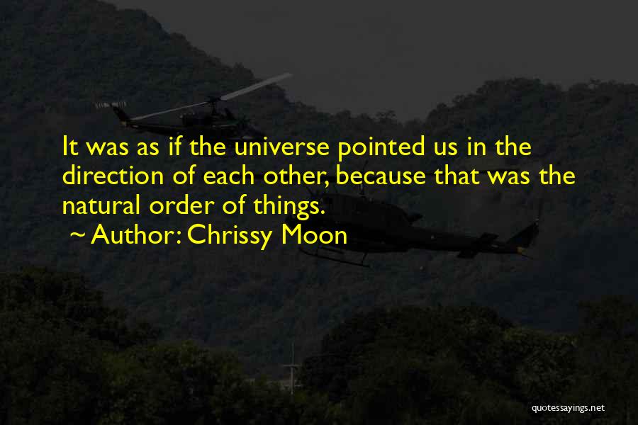 Chrissy Moon Quotes 1191404