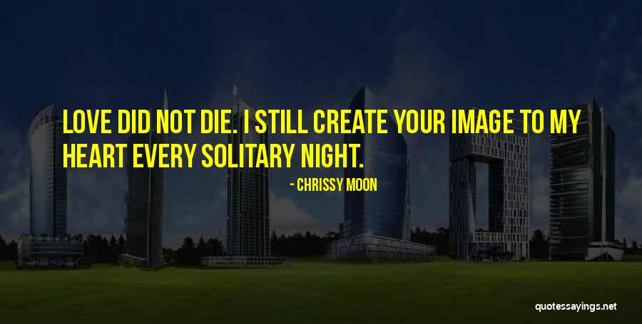 Chrissy Moon Quotes 1348364 Chrissy Moon Quotes 1348364