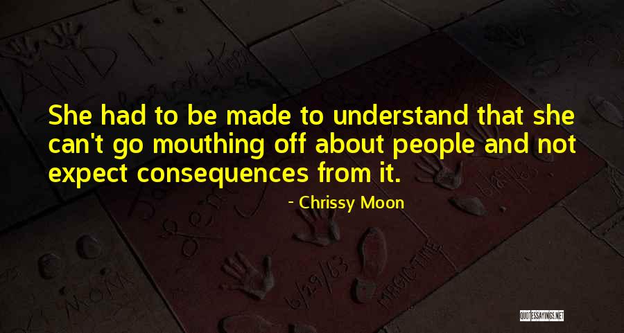 Chrissy Moon Quotes 1968078