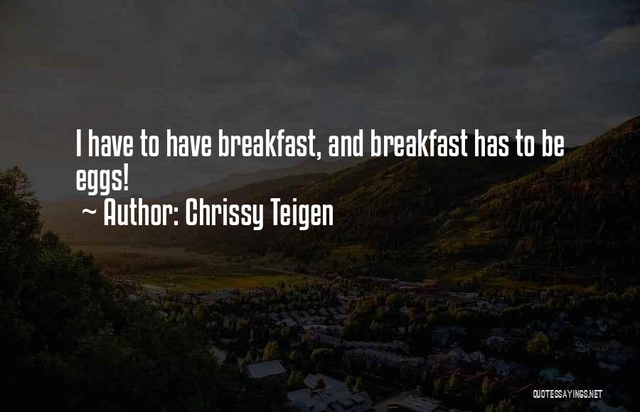 Chrissy Teigen Quotes 1449323
