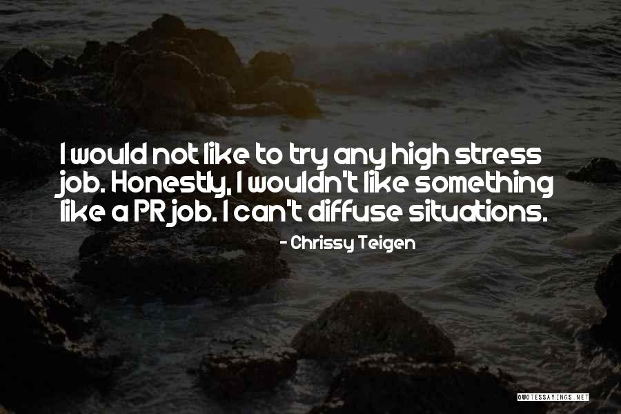 Chrissy Teigen Quotes 1477903