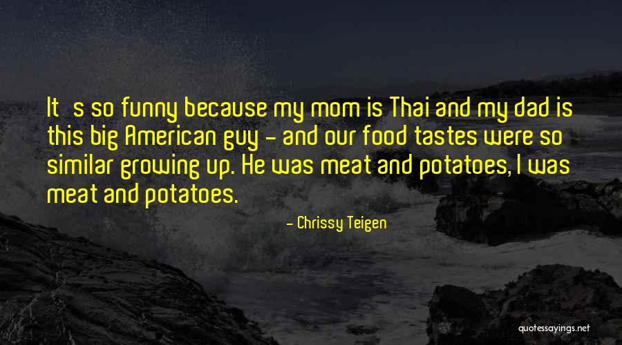 Chrissy Teigen Quotes 1878320