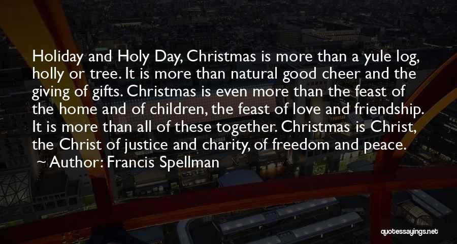 Christ And Christmas Quotes By Francis Spellman