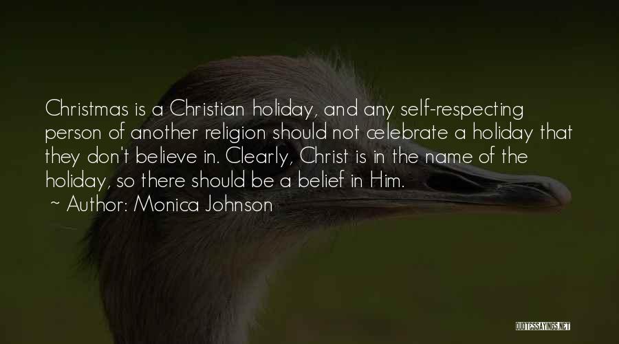 Christ And Christmas Quotes By Monica Johnson