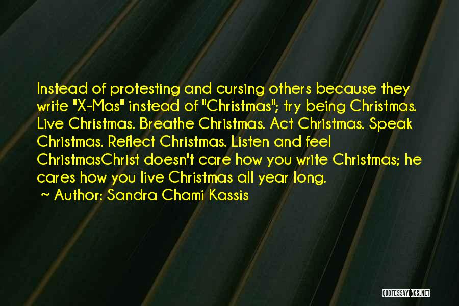 Christ And Christmas Quotes By Sandra Chami Kassis