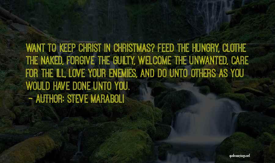 Christ And Christmas Quotes By Steve Maraboli