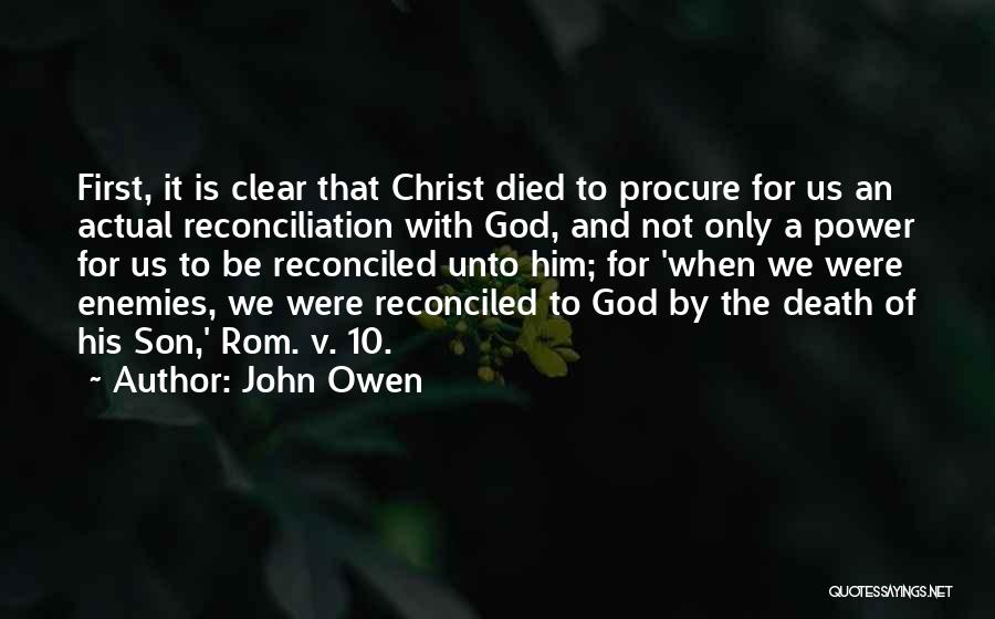 Christ And The Cross Quotes By John Owen