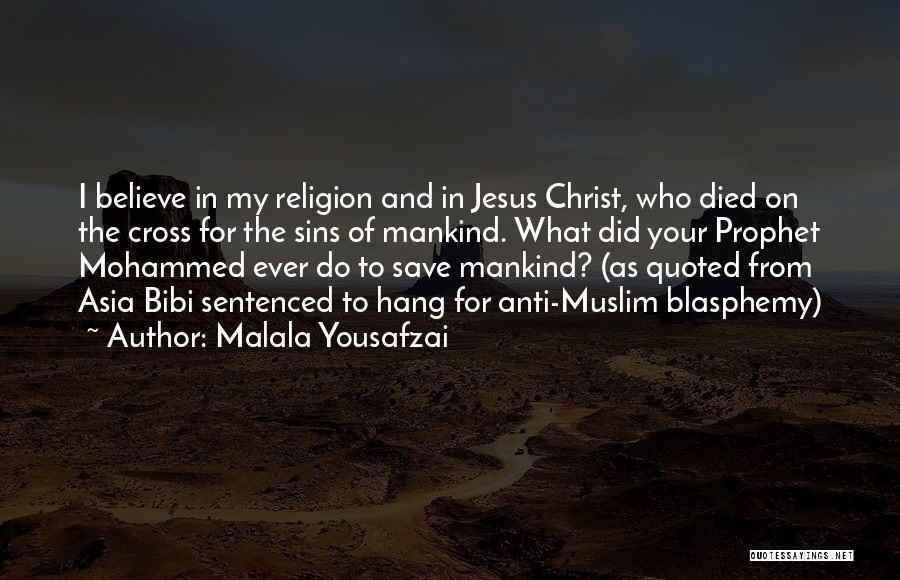 Christ And The Cross Quotes By Malala Yousafzai