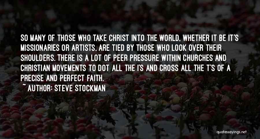 Christ And The Cross Quotes By Steve Stockman